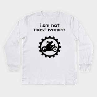 i am not most women Kids Long Sleeve T-Shirt